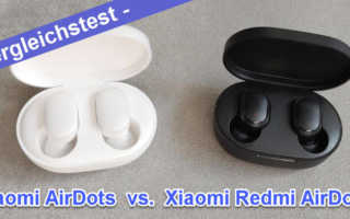 Xiaomi AirDots Xiaomi Redmi AirDots Xiaomi AirDots pro Test Vergleich Kaufen Review Banner