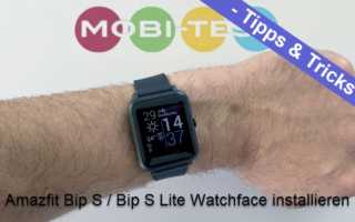 Amazfit Bip S Lite Watchface installieren Amazfaces App Watch Notify Fitness Amazfaces Tipps Tricks Anleitung Banner