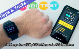 Amazfit Bip S Lite Watchface installieren Watch App iOS Apple iPhone Tipps Tricks Bips S Lite Amazfaces kostenlos Banner