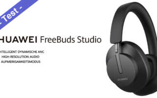 Huawei FreeBuds Studio Test Kaufen Preis Deutschland Update Saturn Amazon Media Markt Daten Release Vergleich aptX HD Reset Anleitung ANC Banner