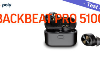 Plantronics BackBeat Pro 5100 Poly Test Kaufen Preis Deutschland Update Saturn Amazon iPhone Apple iOS Android Vergleich aptX HD App Reset Anleitung ANC wasserdicht Banner