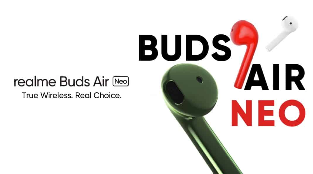 Realme Buds Air Neo Test Kaufen Preis Deutschland Update Amazon Saturn Media Markt Daten Release Vergleich aptX HD Reset Anleitung Vergleich ANC Banner